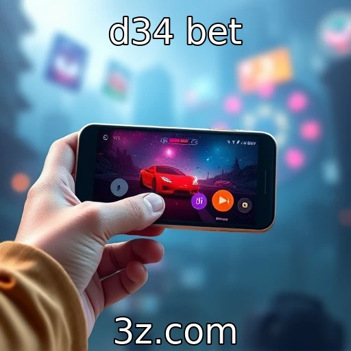d34 bet : Novas tendências em jogos mobile em 2025